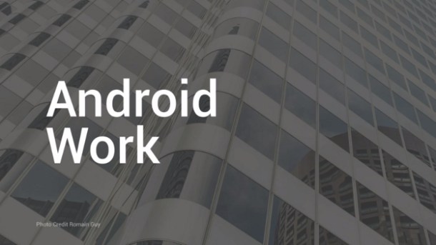 Android Work Enterprise Platform
